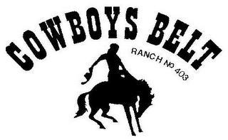 COWBOYS BELT RANCH N° 403