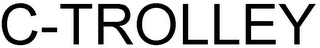 C-TROLLEY
