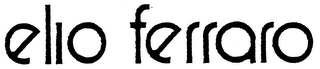 ELIO FERRARO