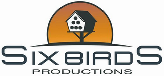 SIX BIRDS PRODUCTIONS