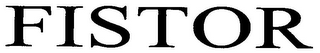 FISTOR