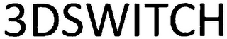 3DSWITCH