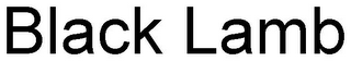 BLACK LAMB
