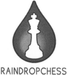 RAINDROPCHESS