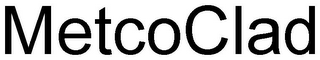 METCOCLAD