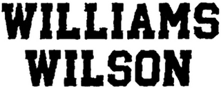 WILLIAMS WILSON