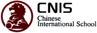 CNIS CHINESE INTERNATIONAL SCHOOL
