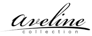 AVELINE COLLECTION