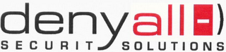 DENYALL-SECURIT SOLUTIONS