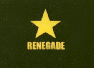 RENEGADE