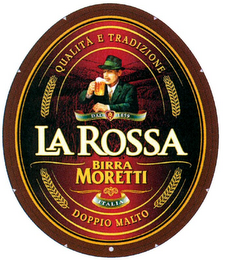 QUALITÀ E TRADIZIONE DAL 1859 LA ROSSA BIRRA MORETTI ITALIA DOPPIO MALTO