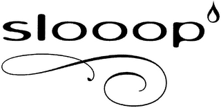 SLOOOP