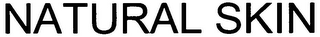 NATURAL SKIN