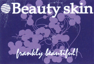BEAUTY SKIN FRANKLY BEAUTIFUL!