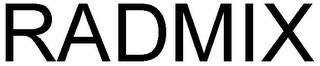 RADMIX