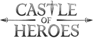 CASTLE OF HEROES