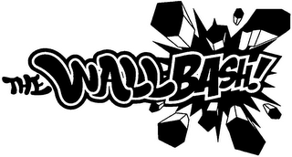 THE WALLBASH!