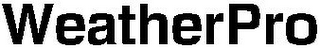 WEATHERPRO