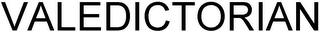 VALEDICTORIAN