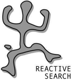 REACTIVE SEARCH