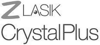 ZLASIK CRYSTALPLUS