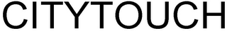 CITYTOUCH