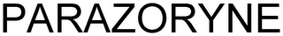 PARAZORYNE