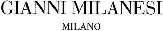 GIANNI MILANESI MILANO