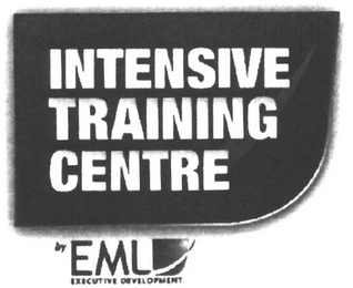 INTENSIVE TRAINING CENTRE BY EML EXECUTIVE DEVELOPMENT