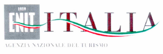 1919 ENIT ITALIA AGENZIA NAZIONALE DEL TURISMO