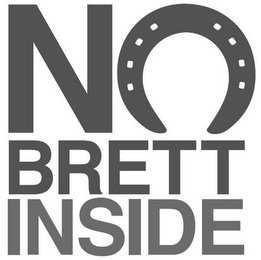 NO BRETT INSIDE