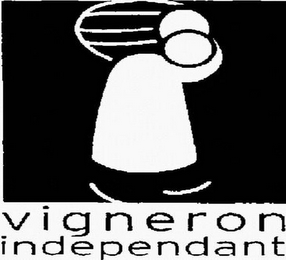 VIGNERON INDEPENDANT
