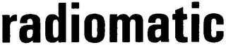 RADIOMATIC