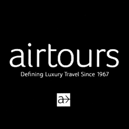 AIRTOURS DEFINING LUXURY TRAVEL SINCE 1967 A