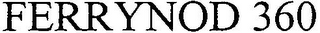 FERRYNOD 360