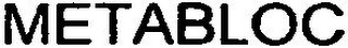 METABLOC