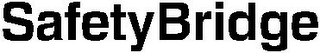 SAFETYBRIDGE