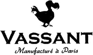 VASSANT MANUFACTURÉ À PARIS