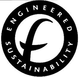 ENGINEERED SUSTAINABILITY F