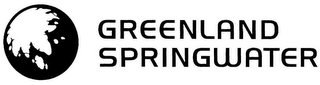 GREENLAND SPRINGWATER