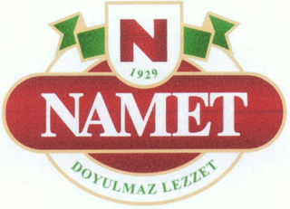 N 1929 NAMET DOYULMAZ LEZZET