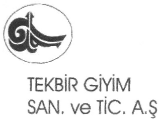 TEKBIR GIYIM SAN. VE TIC. A.S.