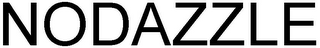 NODAZZLE