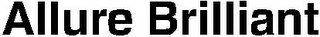 ALLURE BRILLIANT