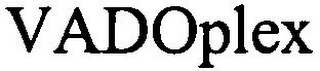 VADOPLEX