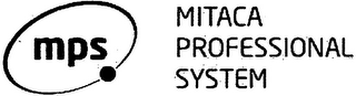 MPS MITACA PROFESSIONAL SYSTEM