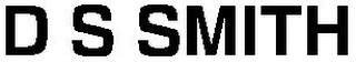 D S SMITH