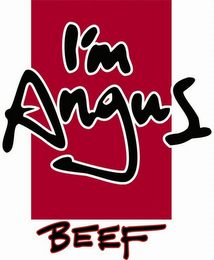 I'M ANGUS BEEF