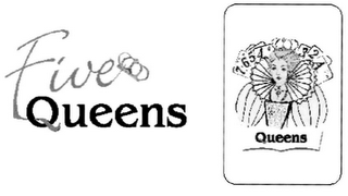 FIVE QUEENS 765432A QUEENS