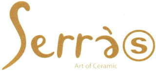 SERRA'S ART OF CERAMIC